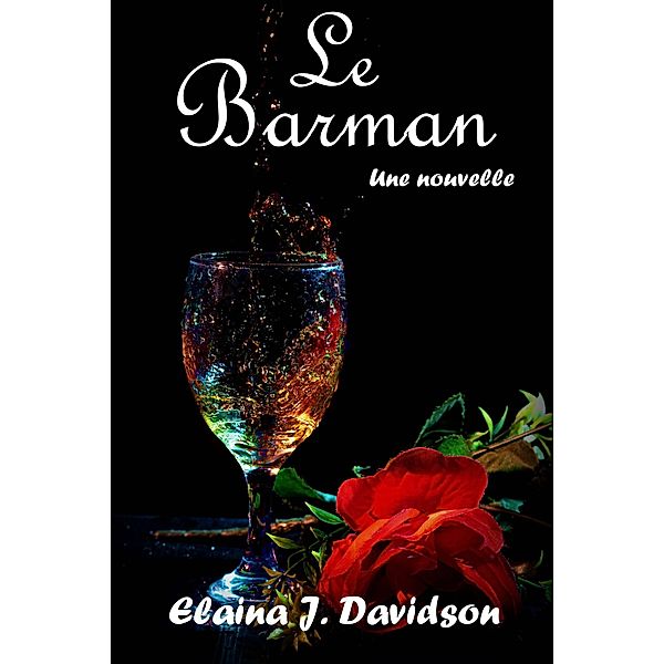 Le Barman, Elaina J. Davidson