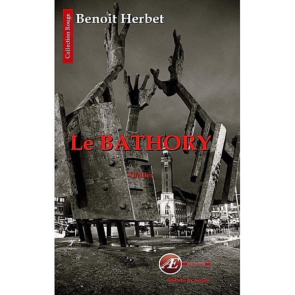 Le Bathory, Benoit Herbet