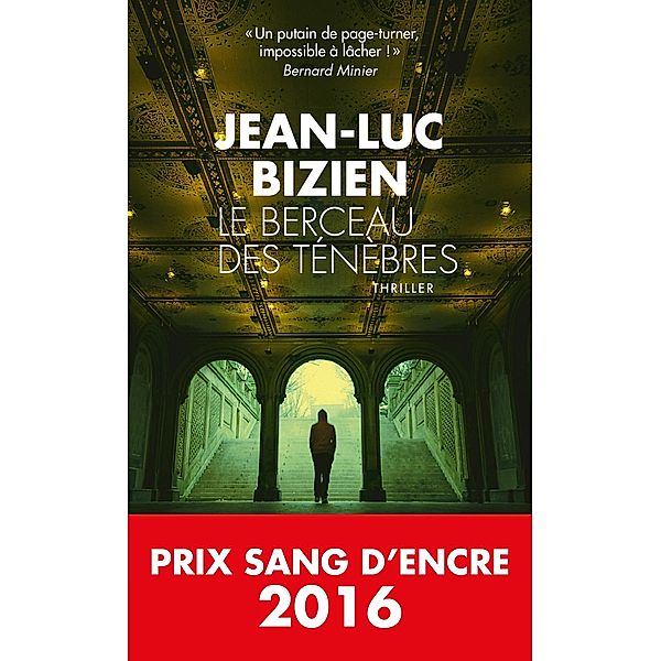 Le Berceau des ténèbres, Jean-Luc Bizien