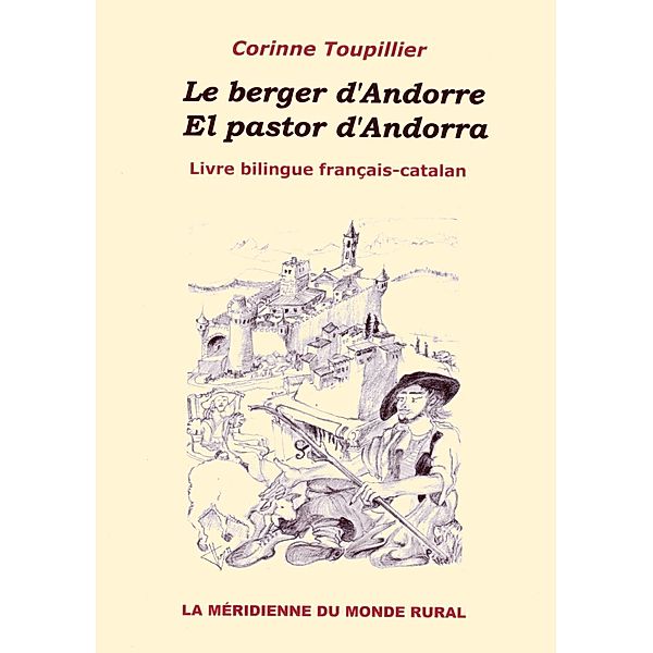 Le berger d'Andorre - El pastor d'Andorra, Corinne Toupillier