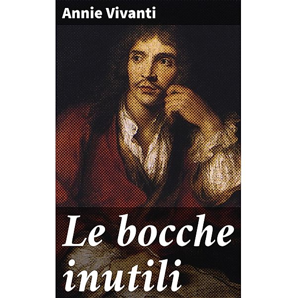 Le bocche inutili, Annie Vivanti