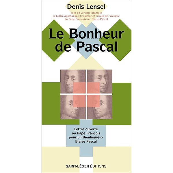 Le Bonheur de Pascal, Denis Lensel