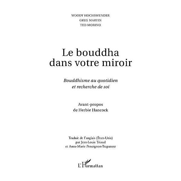 Le bouddha dans votre miroir -bouddhism / Hors-collection, Greg Martin Woody Hochswender