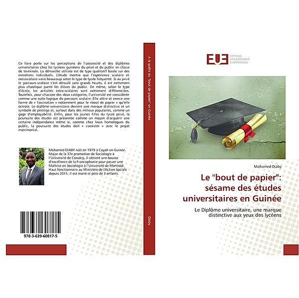 Le bout de papier: sésame des études universitaires en Guinée, Mohamed Diaby