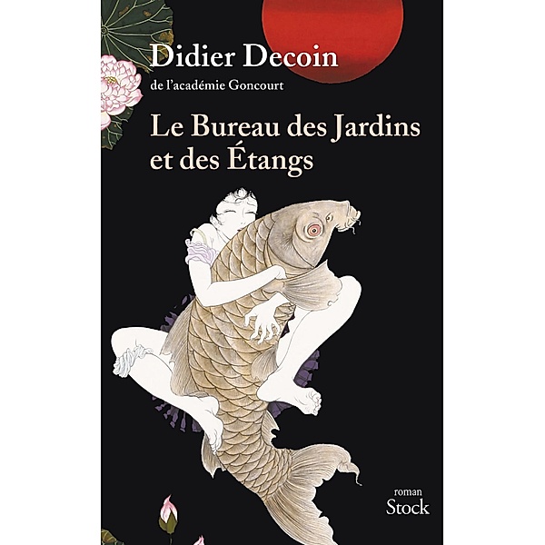 Le bureau des jardins et des étangs / La Bleue, Didier Decoin