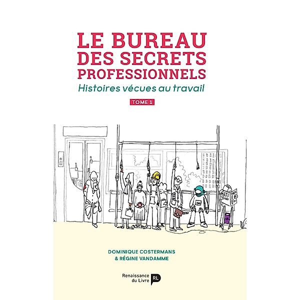 Le bureau des secrets professionnels - Tome 1, Régine Vandamme, Dominique Costermans