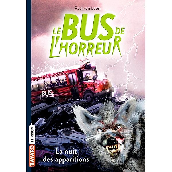 Le bus de l'horreur, Tome 02 / Le bus de l'horreur Bd.2, Paul Van Loon