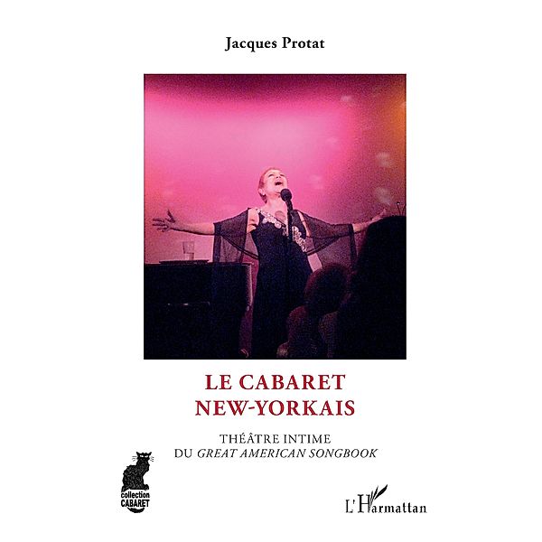Le cabaret new-yorkais, Protat Jacques Protat