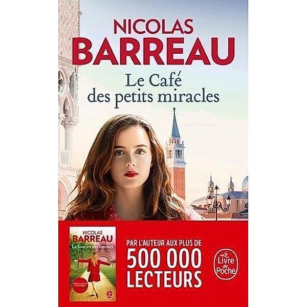 Le café des petits miracles, Nicolas Barreau