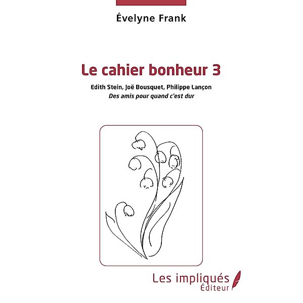 Le cahier bonheur 3, Frank