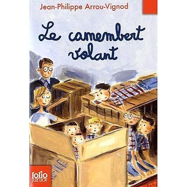 Le camembert volant, Jean-Phillipe Arrou-Vignod