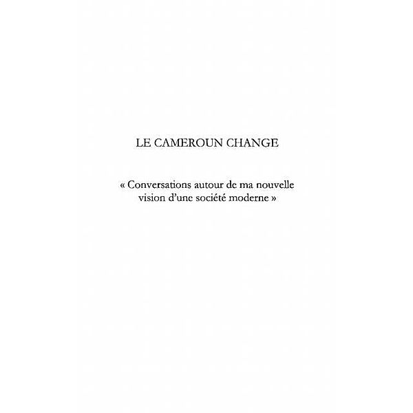 Le cameroun change - conversations autou / Hors-collection, Chief Pierre Mila Assoute