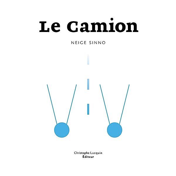 Le Camion, Julien Thèves