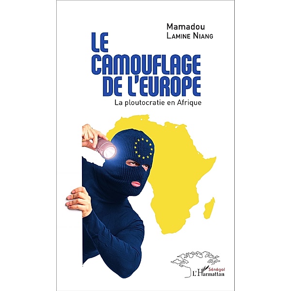 Le camouflage de l'Europe, Lamine Niang Mamadou Lamine Niang