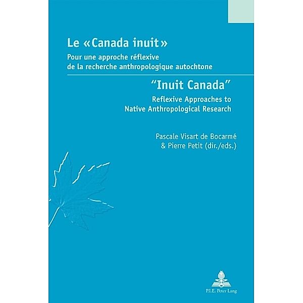 Le  Canada inuit  / Inuit Canada