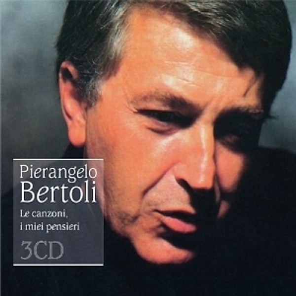 Le Canzoni I Miei Pensier, Pierangelo Bertoli