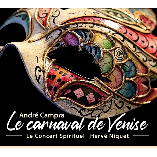 Le Carnaval De Venise (Paris 1699), Niquet, Choeur et Orchestre du Concert Spirituel