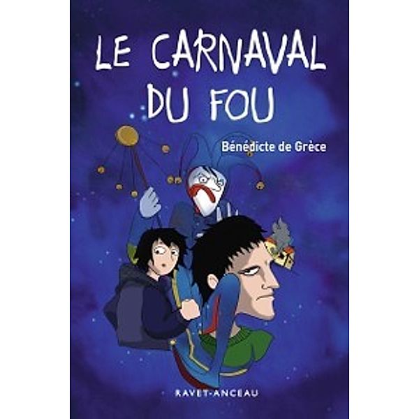 Le carnaval du fou, Benedicte de Grece