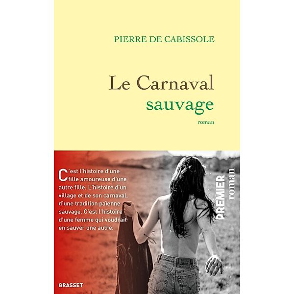 Le Carnaval sauvage / Littérature Française, Pierre de Cabissole