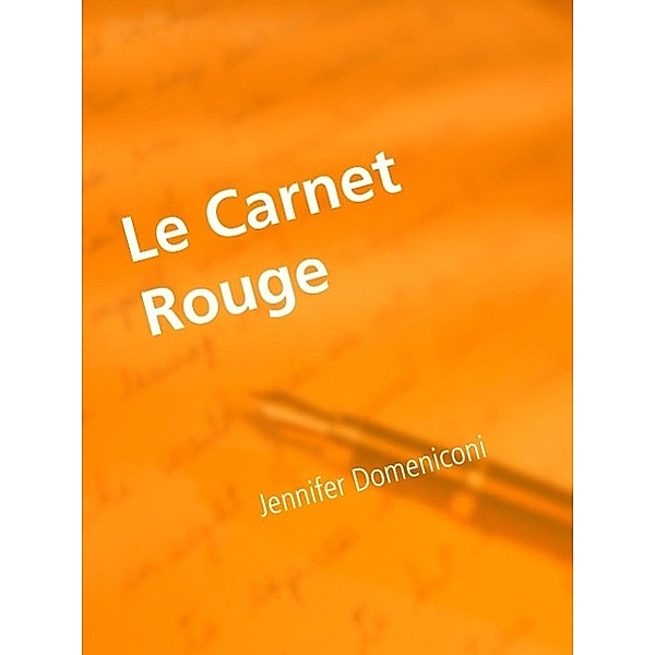 Le Carnet Rouge, Jennifer Domeniconi