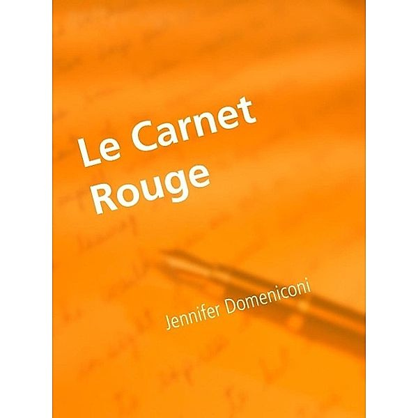 Le Carnet Rouge, Jennifer Domeniconi