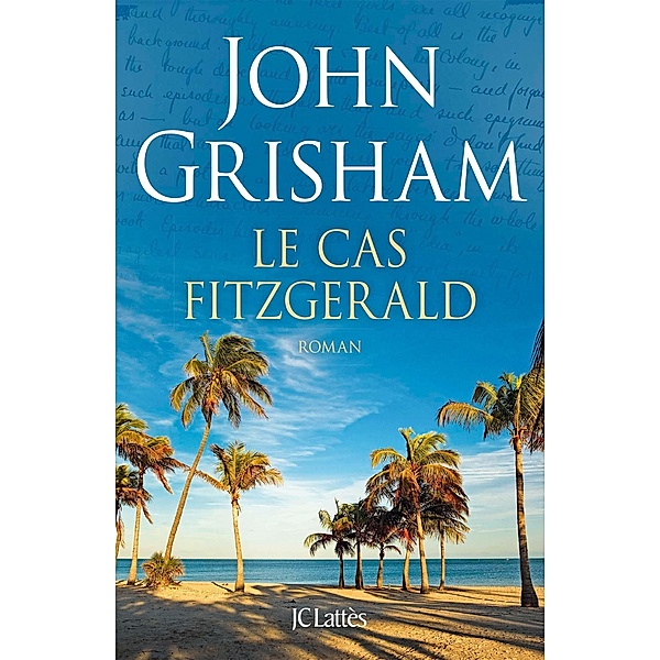 Le cas Fitzgerald / Thrillers, John Grisham