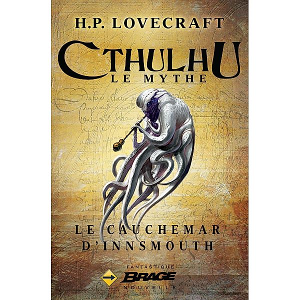 Le Cauchemar d'Innsmouth / Brage, H. P. Lovecraft