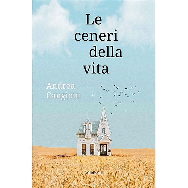 Le ceneri della vita, Andrea Cangiotti