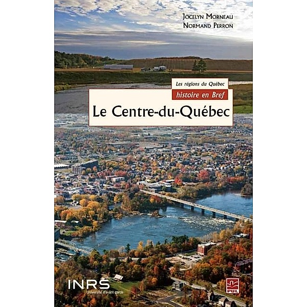 Le Centre-du-Quebec, Normand Perron Normand Perron