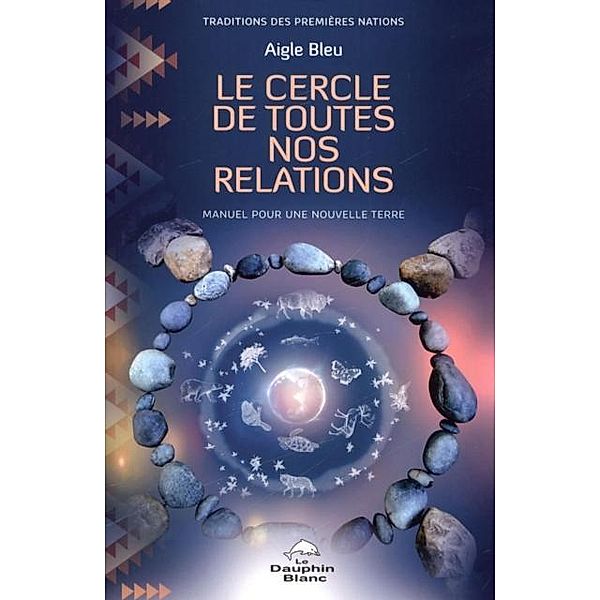 Le cercle de toutes nos relations, Aigle Bleu