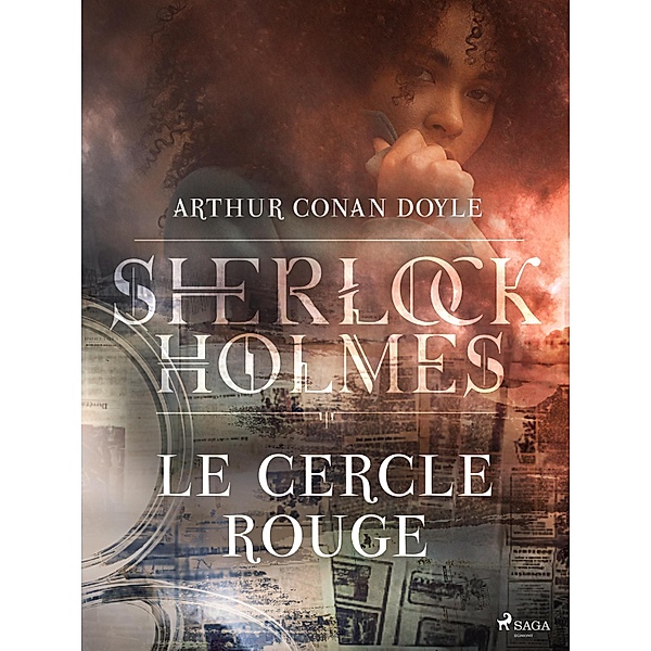 Le Cercle Rouge / Sherlock Holmes, Arthur Conan Doyle
