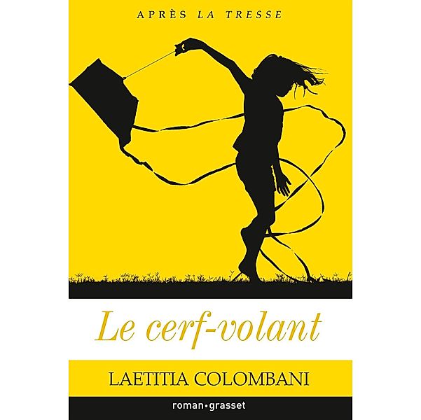 Le cerf-volant / Littérature Française, Laetitia Colombani