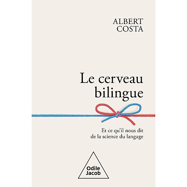 Le Cerveau bilingue, Costa Albert Costa