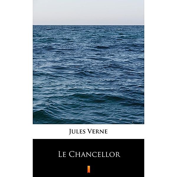 Le Chancellor, Jules Verne