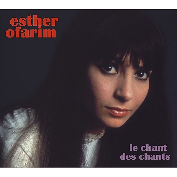 Le Chant Des Chants, Esther Ofarim