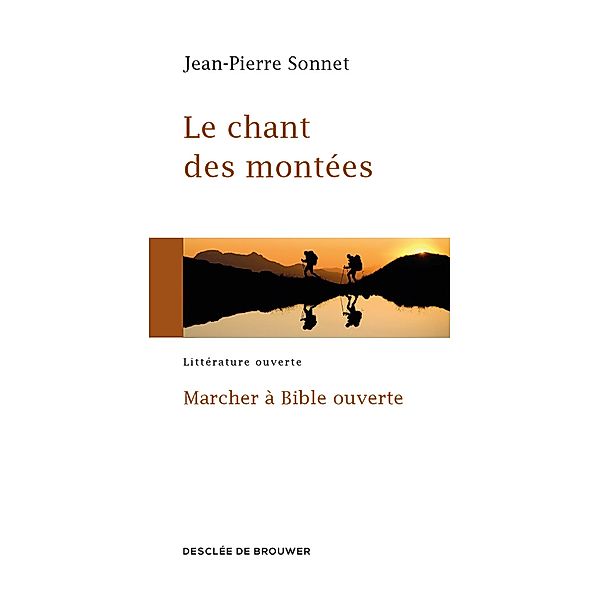 Le chant des montées / Sources, Jean-Pierre Sonnet