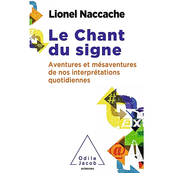 Le Chant du signe, Naccache Lionel Naccache