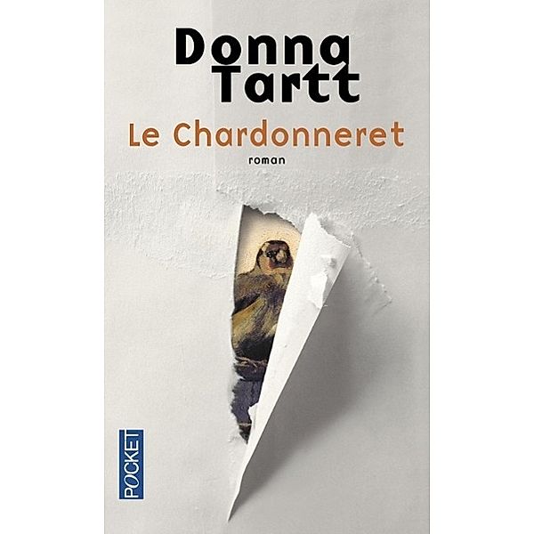 Le chardonneret, Donna Tartt