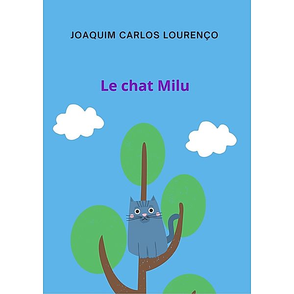 Le chat Milu, Joaquim Carlos Lourenço