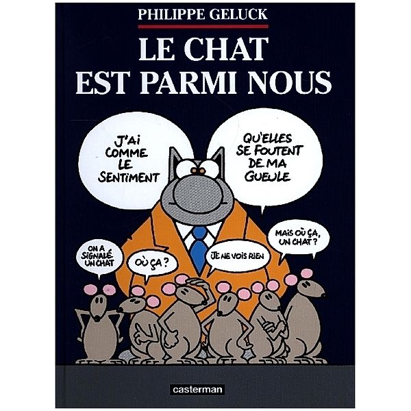 Le Chat T23 - Le Chat Est Parmi Nous, Philippe Geluck