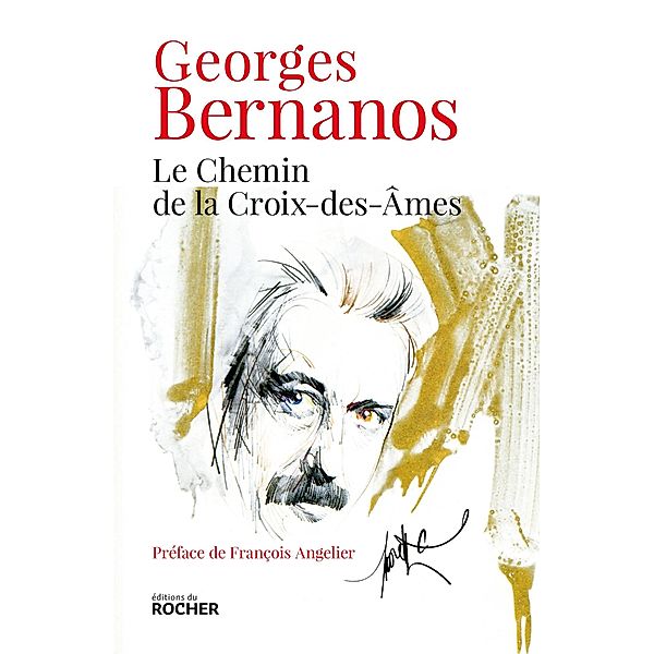 Le Chemin de la Croix-des-Âmes, Georges Bernanos