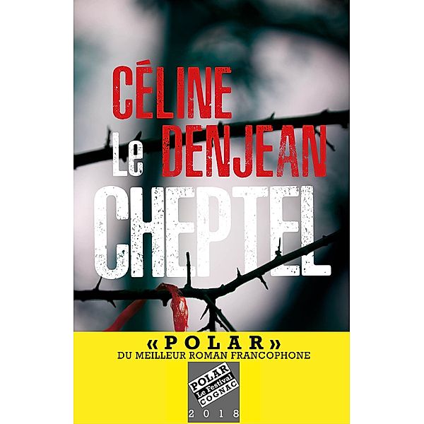Le cheptel / Fiction - Marabooks GF, Céline Denjean