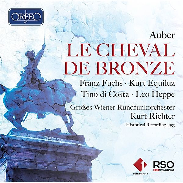 Le Cheval De Bronze, Franz Fuchs, Kurt Equiluz, Großes Wiener RO