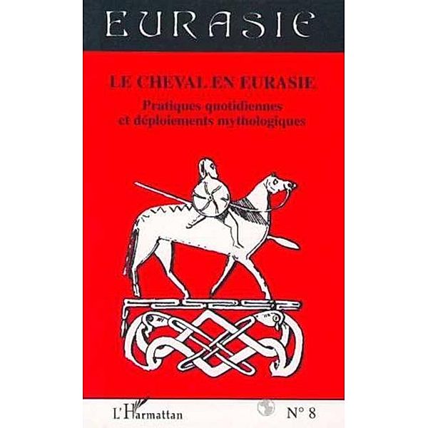 LE CHEVAL EN EURASIE / Hors-collection, Collectif