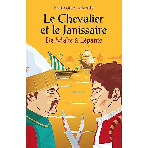 Le Chevalier et le Janissaire, Lalande Francoise Lalande