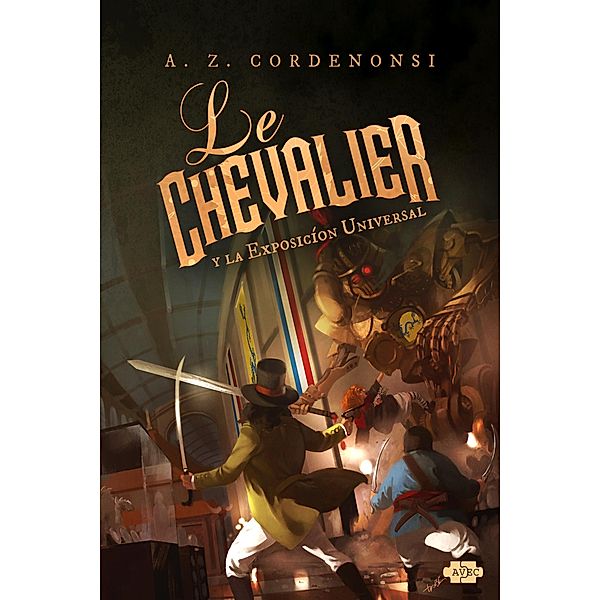 Le Chevalier y la Exposicíon Universal, A. Z. Cordenonsi