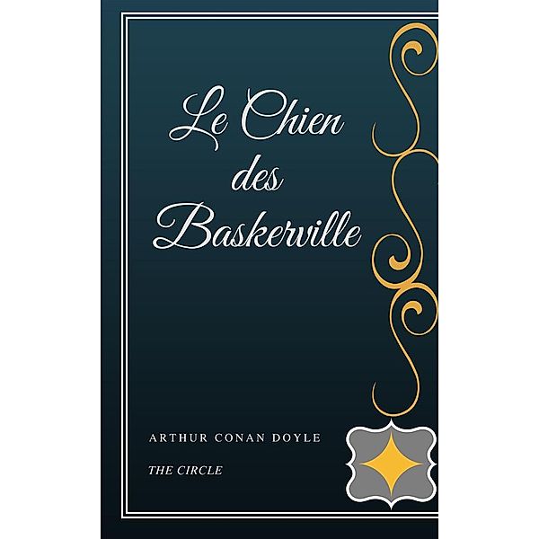 Le Chien des Baskerville, Arthur Conan Doyle