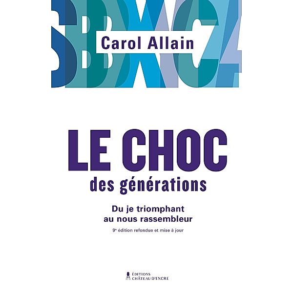 Le Choc des generations, Allain Carol Allain
