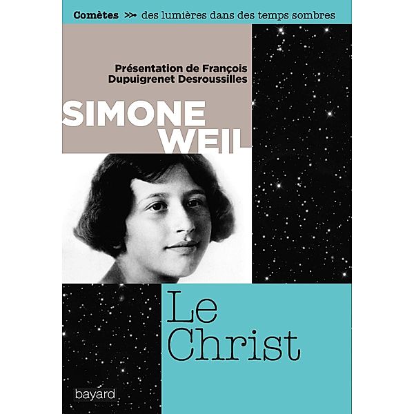 Le Christ / Collection Comètes, Simone Weil