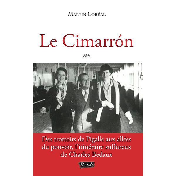 Le Cimarron, Loreal Martin Loreal